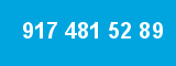 917 481 52 89 917 481 52 89